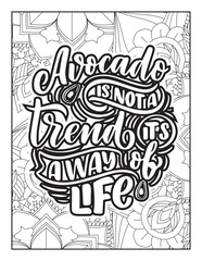 Affirmative quotes coloring page. Positive quotes. Good vibes. Coloring book for adults. Typography design. Hand drawn with inspiration word. Coloring for adult and kids. Quotes. Quotes Coloring. 