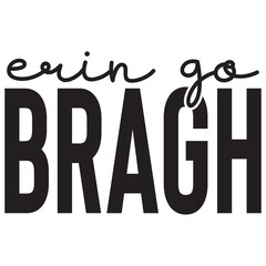 Erin Go Bragh