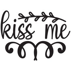 Kiss Me