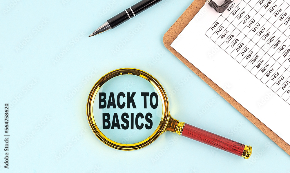 Poster back to basics text on magnifier with clipboard on blue background