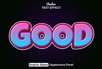 "good" text effect with graphic style and editable