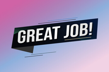 Great job word concept vector illustration with 3d lines style for social media landing page, template, ui, web, mobile app, poster, banner, flyer, background, gift card, coupon, label, wallpaper	