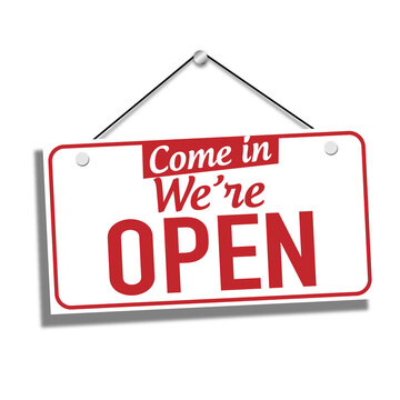Come in We're Open. sign for the store. PNG image. 
