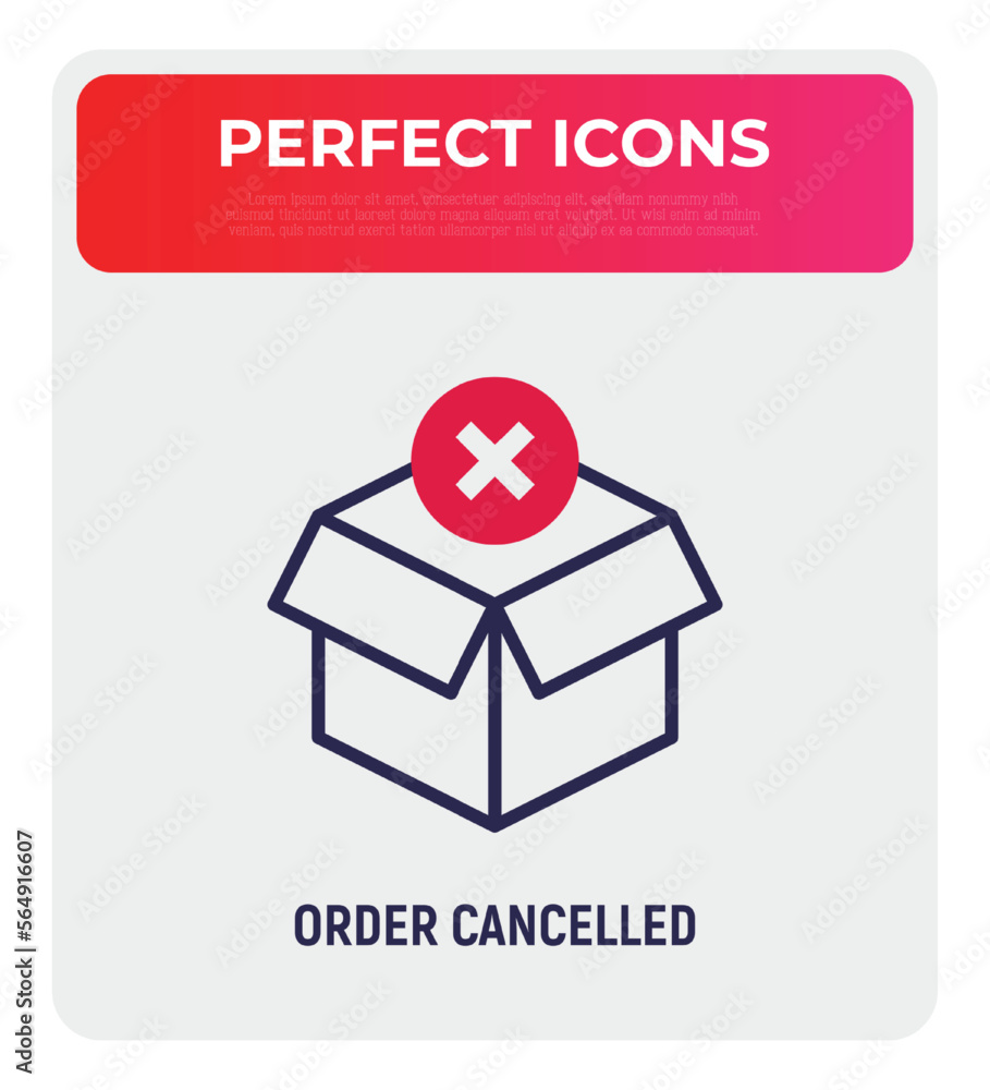 Poster order cancelled thin line icon. opened package with cross mark. parcel declined. modern vector illus
