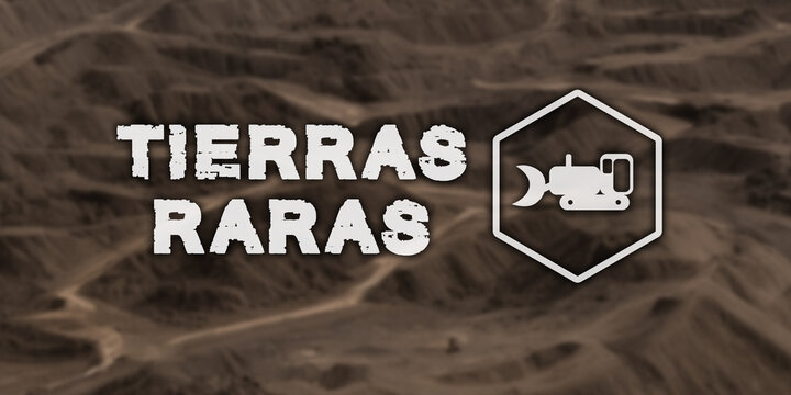 Imagen simb&oacute;lica para la extracci&oacute;n de tierras raras. Letras e icono de una m&aacute;quina de construcci&oacute;n en primer plano, imagen borrosa de una mina a cielo abierto al fondo.