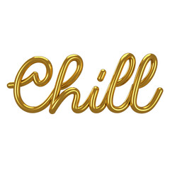 Chill letter in 3D styled hand lettering with transparent background