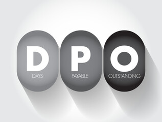 DPO Days Payable Outstanding - efficiency ratio that measures the average number of days a company takes to pay its suppliers, acronym text concept background