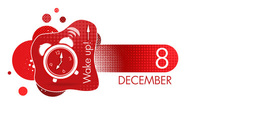 December 8th. Day 8 of month, Calendar date. White alarm clock on red background with calendar date. Concept of time, deadline, time to work, morning. Winter month, day of the year concept.
