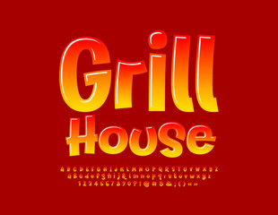 Vector trendy sign Grill House. Bright Funny Font. Glossy handwritten Artistic Alphabet Letters and Numbers set