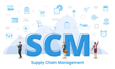 scm supply chain management concept with big words and people surrounded by related icon with blue color style