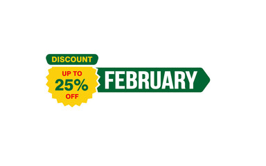 25 Percent FEBRUARY discount offer, clearance, promotion banner layout with sticker style. 