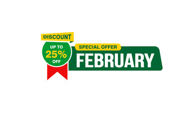 25 Percent FEBRUARY discount offer, clearance, promotion banner layout with sticker style. 