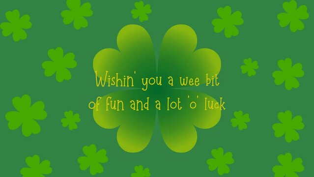 happy st. patrick's day Wishin' you a wee bit of fun and a lot 'o' luck