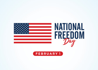 National Freedom Day. February 1. Vector illustration. Holiday poster.