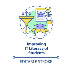 Improving IT literacy of students concept icon. ICT benefit in education abstract idea thin line illustration. Isolated outline drawing. Editable stroke. Arial, Myriad Pro-Bold fonts used