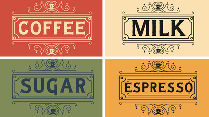 Vintage coffee label sign vector graphic svg design for coffee shop, brand, bar, house. Labels included are coffee, milk, espresso, sugar.
