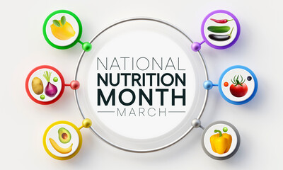National Nutrition month is observed every year in March, to draw attention to the importance of making informed food choices and developing healthy eating habits. 3D Rendering - obrazy, fototapety, plakaty