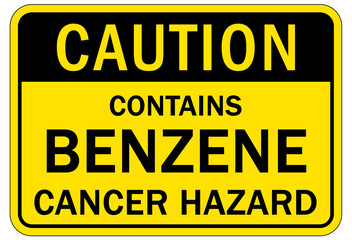 Benzene warning chemical sign and labels contains benzene cancer hazard