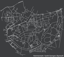 Detailed negative navigation white lines urban street roads map of the HAMMERSTATT-ST. GEORGEN DISTRICT of the German town of BAYREUTH, Germany on dark gray background
