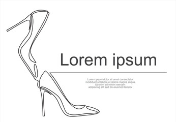 Continuous line drawing of women's high heel shoes. Can used for logo, emblem, slide show and banner. Illustration with quote template. 