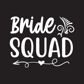 Bride Squad