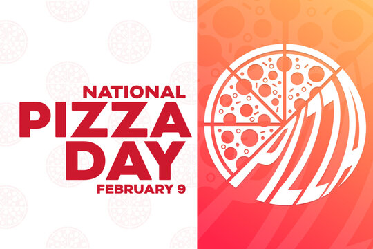 National Pizza Day. February 9. Vector illustration. Holiday poster.