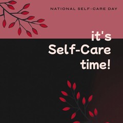 Composition of it's self-care time text and copy space over pattern and pink and brown background