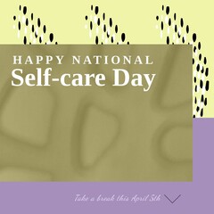 Composition of national self-care day text and copy space over green and pattern background