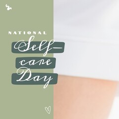 Composition of national self-care day text and copy space over multicoloured background