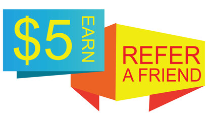 Red, yellow and blue 3D origami speech bubbles with 5 percent earn Refer A Friend text. suitable for design referral earning. Event banners, promotions and invitation banners to join referrals