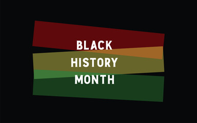 Black History Month text on a black background vector illustration