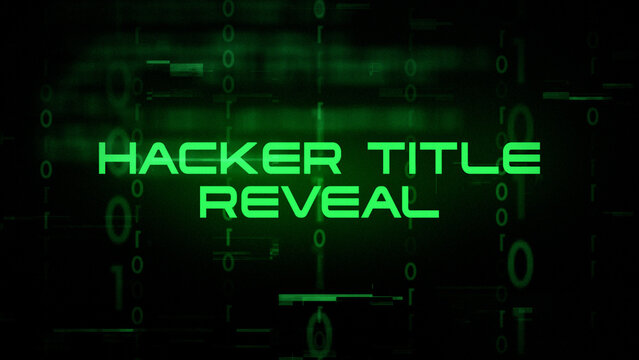 Hacker Title Reveal