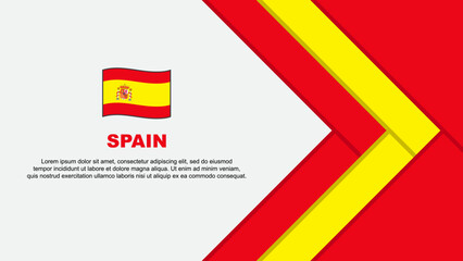 Spain Flag Abstract Background Design Template. Spain Independence Day Banner Cartoon Vector Illustration. Spain Cartoon