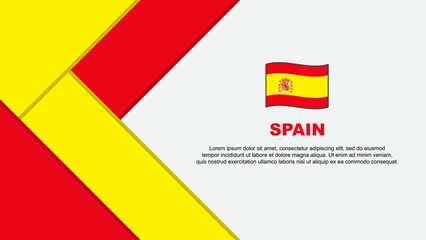 Obraz premium Spain Flag Abstract Background Design Template. Spain Independence Day Banner Cartoon Vector Illustration. Spain Illustration