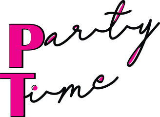 Party time decorative typography vector design. for t shirt design, web and printing uses. eps10. 