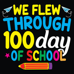 100 days of school typography T-shirt Design