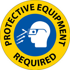 Floor Sign, Protective Equipment Required