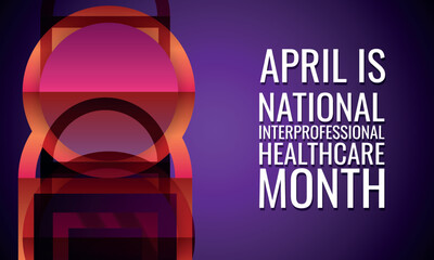 National Interprofessional Healthcare Month. Design suitable for greeting card poster and banner