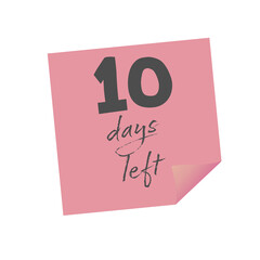 10 days left sign label vector art illustration with fantastic font and nice sticker pink color