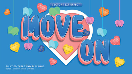 move on text effect with cute background and heart ornament editable eps file