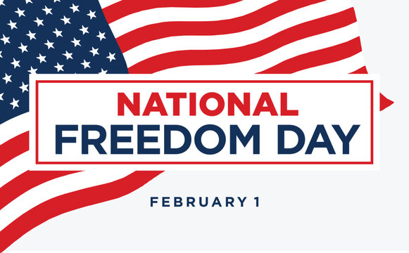 National Freedom Day. February 1. Holiday poster. Vector illustration. 