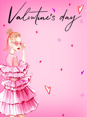 Valentine's Day. February 14. Postcard with handmade watercolor fashion illustration. Fashion girl in pink dress. Flyer, invitation, poster, brochure, postcard.