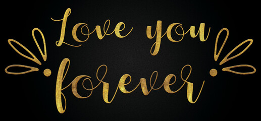 love you forever golden calligraphy design valentine's day banner