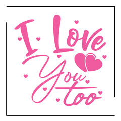 Valentine's day SVG T-shirt Design