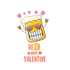 Beer mine valentines vector valentines greeting card with beer glass cartoon character isolated on white background. Vector adult valentines day party poster design template with funny slogan