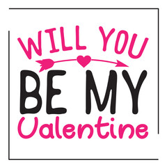 Valentine day SVG T-shirt Design