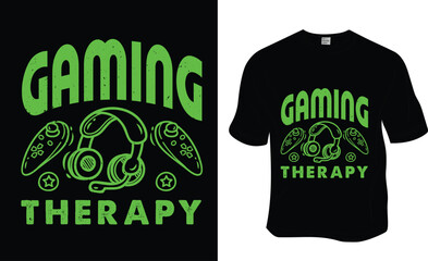 Gaming therapy, SVG, Gaming t-shirt design.Ready to print for apparel, poster, and illustration. Modern, simple, lettering.

