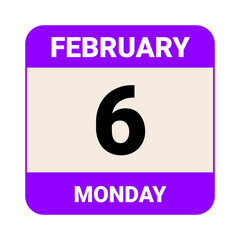 6 February, Monday. Date template. Useful design for calendar or event promotion. Vector illustration EPS 10 File