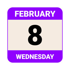 8 February, Wednesday. Date template. Useful design for calendar or event promotion. Vector illustration EPS 10 File