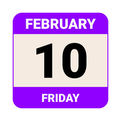 10 February, Friday. Date template. Useful design for calendar or event promotion. Vector illustration EPS 10 File